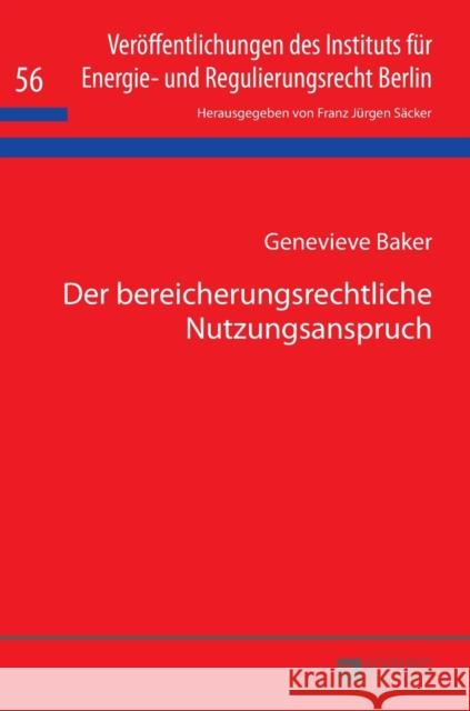Der Bereicherungsrechtliche Nutzungsanspruch Säcker, F. J. 9783631714324 Peter Lang Gmbh, Internationaler Verlag Der W