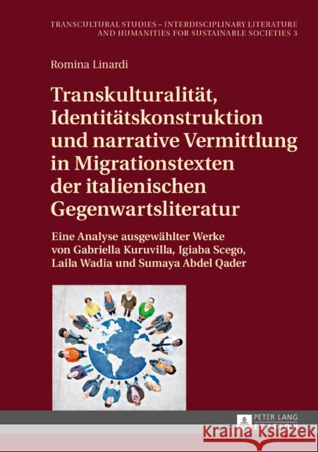 Transkulturalitaet, Identitaetskonstruktion Und Narrative Vermittlung in Migrationstexten Der Italienischen Gegenwartsliteratur: Eine Analyse Ausgewae Reichardt, Dagmar 9783631717004