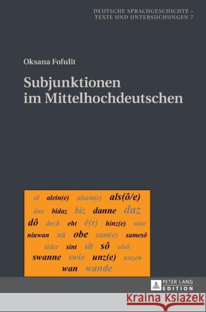 Subjunktionen Im Mittelhochdeutschen Klein, Thomas 9783631718032 Peter Lang Gmbh, Internationaler Verlag Der W