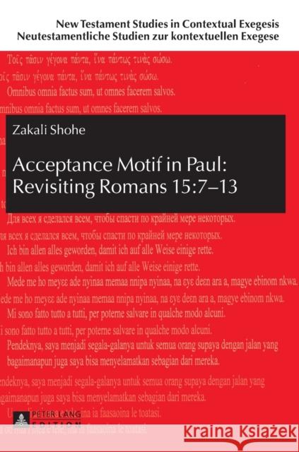 Acceptance Motif in Paul: Revisiting Romans 15:7-13 Kahl, Werner 9783631723104 Peter Lang Gmbh, Internationaler Verlag Der W