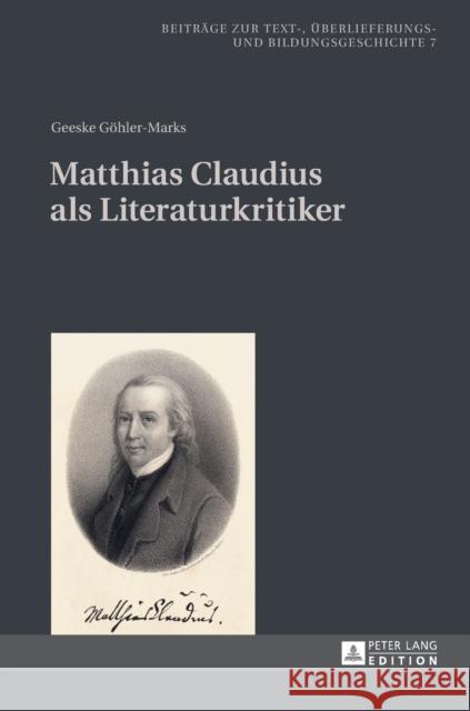 Matthias Claudius ALS Literaturkritiker Koch, Hans-Albrecht 9783631728949 Peter Lang Gmbh, Internationaler Verlag Der W
