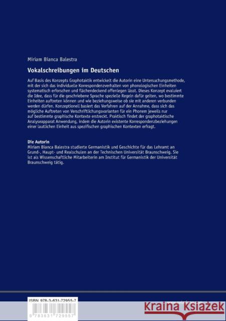 Vokalschreibungen Im Deutschen: Eine Graphotaktische Analyse Einsilbiger Nomen Balestra, Miriam Bianca 9783631729557 Peter Lang Gmbh, Internationaler Verlag Der W