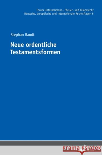 Neue Ordentliche Testamentsformen Fehrenbacher, Oliver 9783631732274 Peter Lang Gmbh, Internationaler Verlag Der W