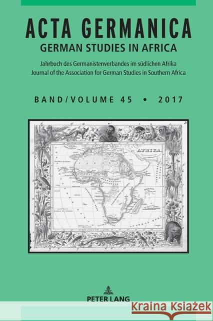 ACTA Germanica: German Studies in Africa Von Maltzan, Carlotta 9783631742761 Peter Lang Gmbh, Internationaler Verlag Der W