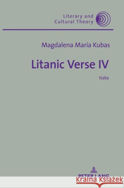 Litanic Verse IV: Italia Kalaga, Wojciech 9783631748053