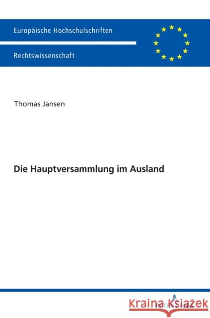 Die Hauptversammlung Im Ausland Jansen, Thomas 9783631755402