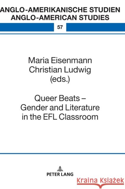Queer Beats - Gender and Literature in the Efl Classroom Eisenmann, Maria 9783631761663 Peter Lang AG