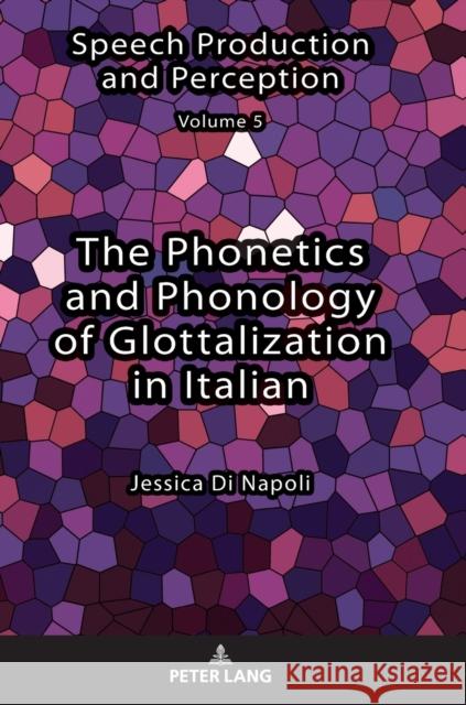 The Phonetics and Phonology of Glottalization in Italian Fuchs, Susanne 9783631765760