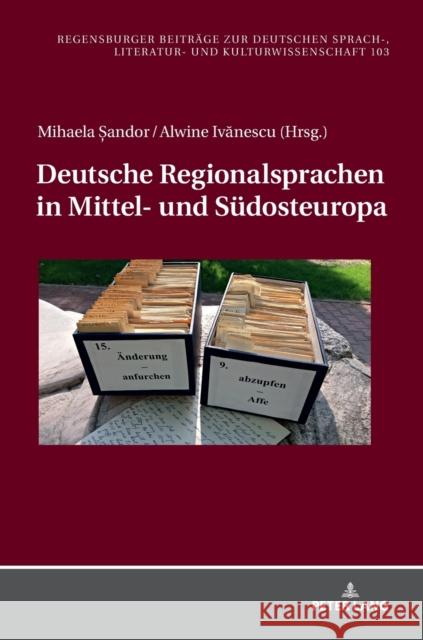 Deutsche Regionalsprachen in Mittel- Und Suedosteuropa Rössler, Paul 9783631768532 Peter Lang Gmbh, Internationaler Verlag Der W