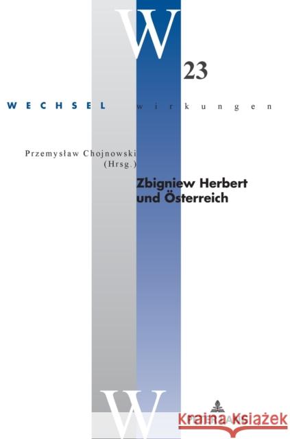 Zbigniew Herbert Und Oesterreich Simonek, Stefan 9783631771839 Peter Lang Gmbh, Internationaler Verlag Der W