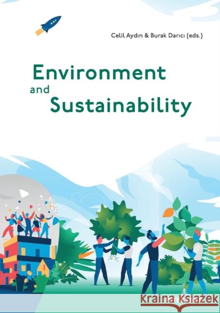 Environment and Sustainability Celil Aydin Burak Darici  9783631771877 Peter Lang AG