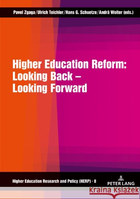 Higher Education Reform: Looking Back - Looking Forward: Second Revised Edition Kwiek, Marek 9783631772577