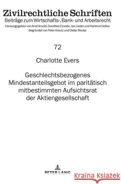 Geschlechtsbezogenes Mindestanteilsgebot Im Paritaetisch Mitbestimmten Aufsichtsrat Der Aktiengesellschaft Oetker, Hartmut 9783631773246