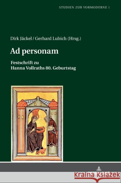 Ad personam; Festschrift zu Hanna Vollraths 80. Geburtstag Jäckel, Dirk 9783631792629 Peter Lang Gmbh, Internationaler Verlag Der W