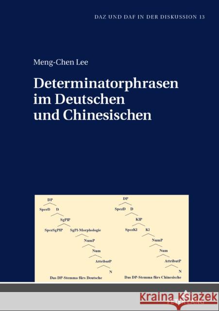 Determinatorphrasen Im Deutschen Und Chinesischen Roelcke, Thorsten 9783631801123