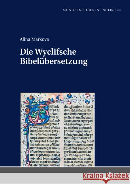 Wyclifsche Bibeluebersetzung: Ein Projekt Im Spannungsfeld Zwischen Anforderungen Und Moeglichkeiten Lenker, Ursula 9783631803011