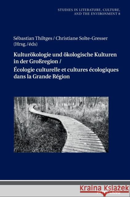 Kultur S Thiltges Christiane Solte-Gresser 9783631807323 Peter Lang Gmbh, Internationaler Verlag Der W