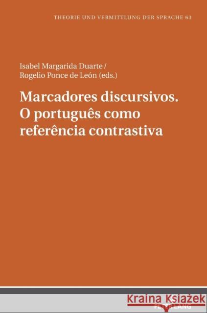 Marcadores Discursivos. O Português Como Referência Contrastiva Thörle, Britta 9783631811528 Peter Lang Gmbh, Internationaler Verlag Der W