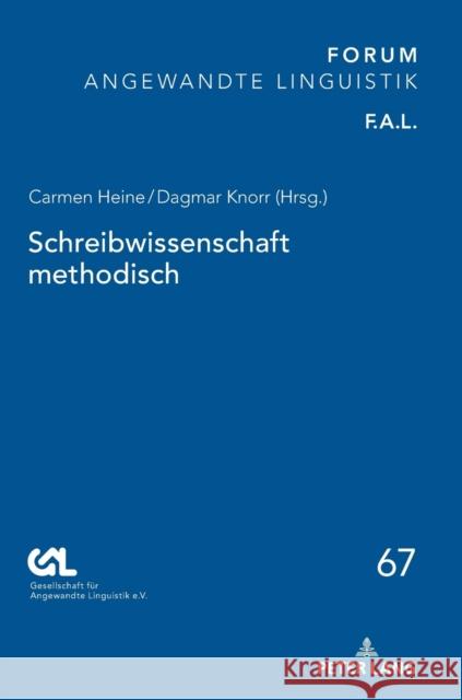 Schreibwissenschaft methodisch Gesell Für Angewandte Linguistik E V 9783631812884 Peter Lang Gmbh, Internationaler Verlag Der W