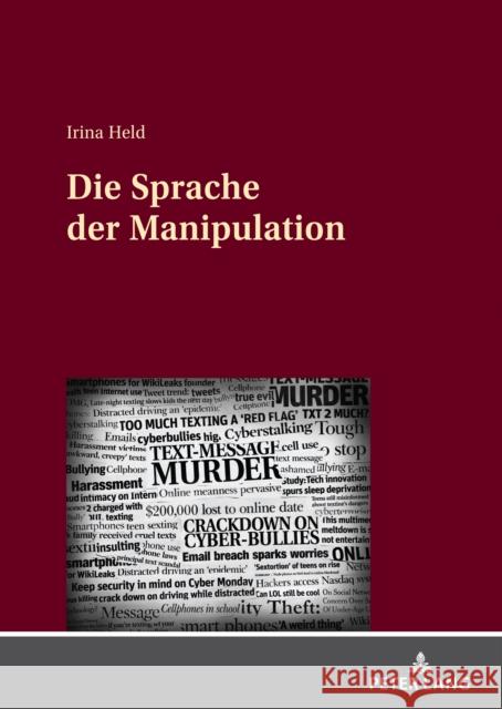 Die Sprache der Manipulation Held, Irina 9783631844953 Peter Lang AG