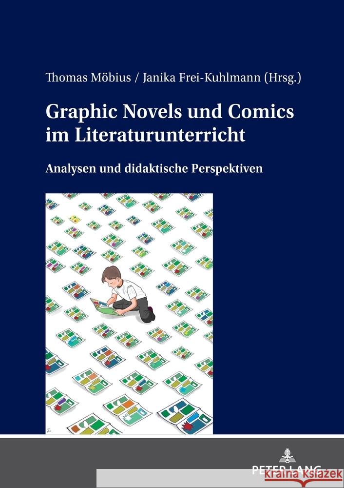 Graphic Novels und Comics im Literaturunterricht  9783631913116 Peter Lang