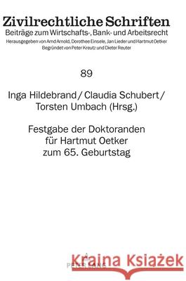 Festgabe der Doktoranden f?r Hartmut Oetker zum 65. Geburtstag Claudia Schubert Inga Hildebrand Torsten Umbach 9783631919736