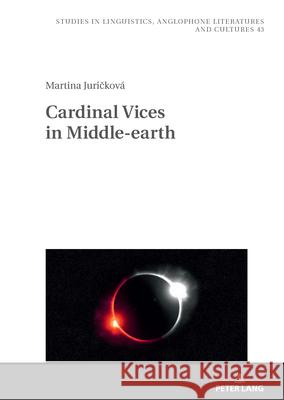 Cardinal Vices in Middle-earth Juricková, Martina 9783631922903 Peter Lang