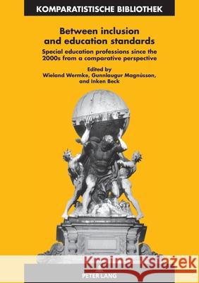 Between inclusion and education standards  9783631923795 Peter Lang