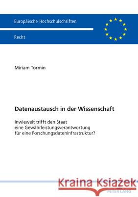 Datenaustausch in der Wissenschaft Tormin, Miriam 9783631927120 Peter Lang