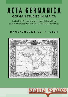 Acta Germanica; German Studies in Africa Cilliers Va 9783631934531 Peter Lang D