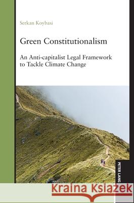 Green Constitutionalism  9783631936634 Peter Lang