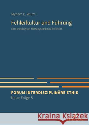 Fehlerkultur und Führung Wurm, Myriam 9783631938560