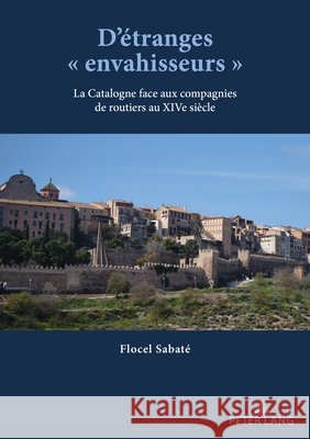 D'étranges « envahisseurs » Sabaté, Flocel 9783631939697