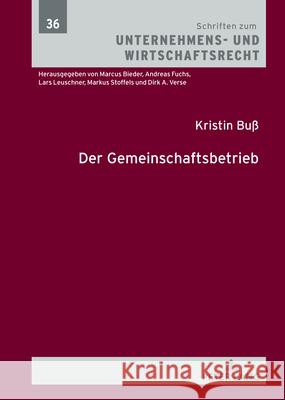 Der Gemeinschaftsbetrieb Buß, Kristin 9783631940976
