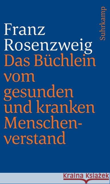 Das Büchlein vom gesunden und kranken Menschenverstand Rosenzweig, Franz 9783633241811