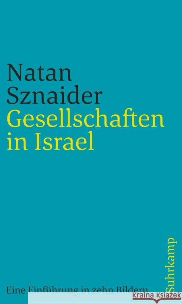 Gesellschaften in Israel Sznaider, Natan 9783633244126 Jüdischer Verlag im Suhrkamp Verlag