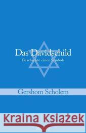 Das Davidschild : Geschichte eines Symbols Scholem, Gershom Necker, Gerold  9783633542444 Jüdischer Verlag