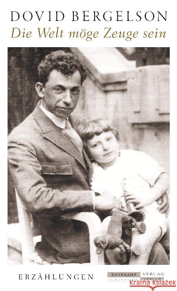 »Die Welt möge Zeuge sein« Bergelson, Dovid 9783633543243