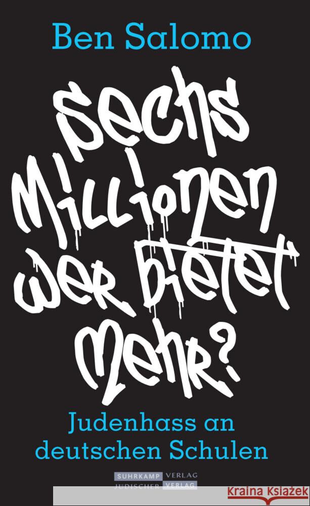 Sechs Millionen, wer bietet mehr? Salomo, Ben, Lemmer, Christoph 9783633543427