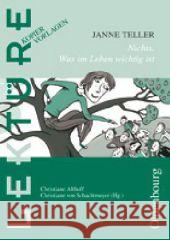 Janne Teller  'Nichts. Was im Leben wichtig ist' : Sek.I  9783637012561 Oldenbourg Schulbuchverlag