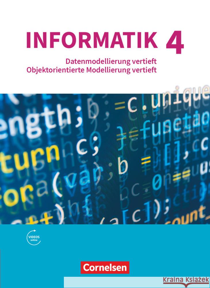 Informatik (Oldenbourg) - Gymnasium Bayern - Ausgabe 2017 - Band 4 Brichzin, Peter, Jetzinger, Franz, Neumeyer, Johannes 9783637024700