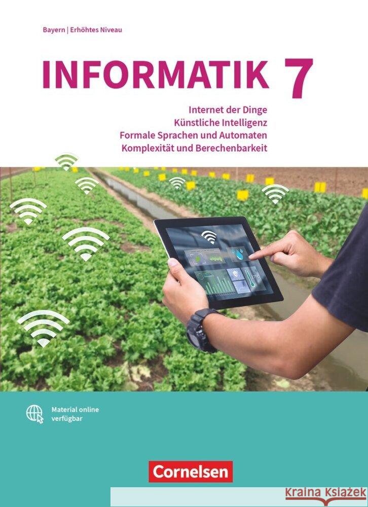 Informatik (Oldenbourg) - Gymnasium Bayern - Ausgabe 2017 - Band 7: Leistungskurs Wiedemann, Albert, Brichzin, Peter, Reinold, Klaus 9783637029620