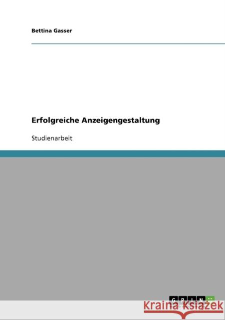 Erfolgreiche Anzeigengestaltung Bettina Gasser 9783638839327 Grin Verlag