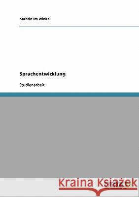 Sprachentwicklung Kathrin I 9783638931601 Grin Verlag