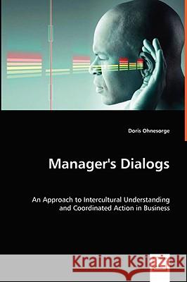 Manager's Dialogs Doris Ohnesorge 9783639020441