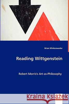 Reading Wittgenstein Brian Winkenwerder 9783639031928 VDM VERLAG DR. MULLER AKTIENGESELLSCHAFT & CO