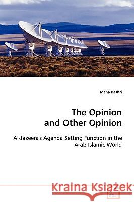 The Opinion and Other Opinion Maha Bashri 9783639035414 VDM Verlag