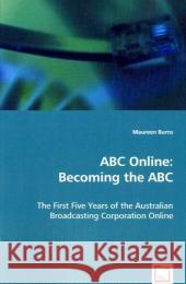 ABC Online Maureen Burns 9783639053876 VDM VERLAG DR. MULLER AKTIENGESELLSCHAFT & CO