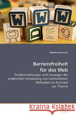 Barrierefreiheit für das Web Poerschke, Wiebke 9783639056501