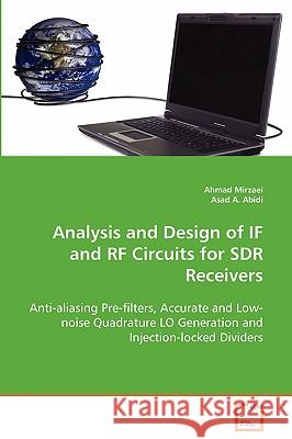 Analysis and Design of IF and RF Circuits for SDR Receivers Mirzaei, Ahmad 9783639083606 VDM Verlag